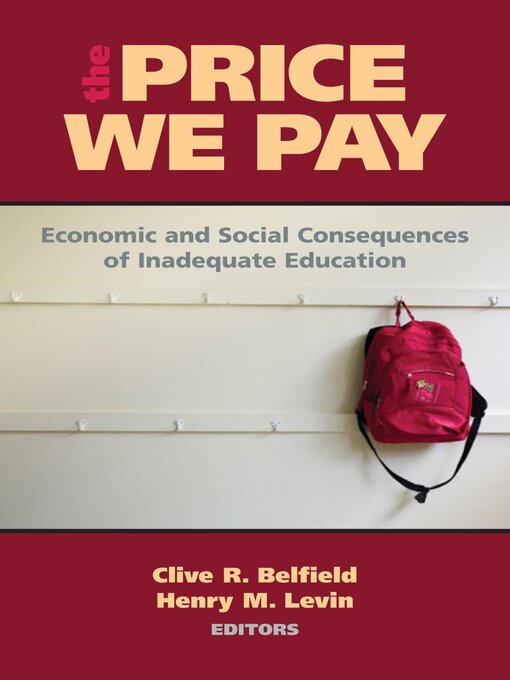 Title details for The Price We Pay by Clive R. Belfield - Available
